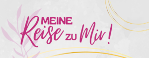 Meine Reise zu mir